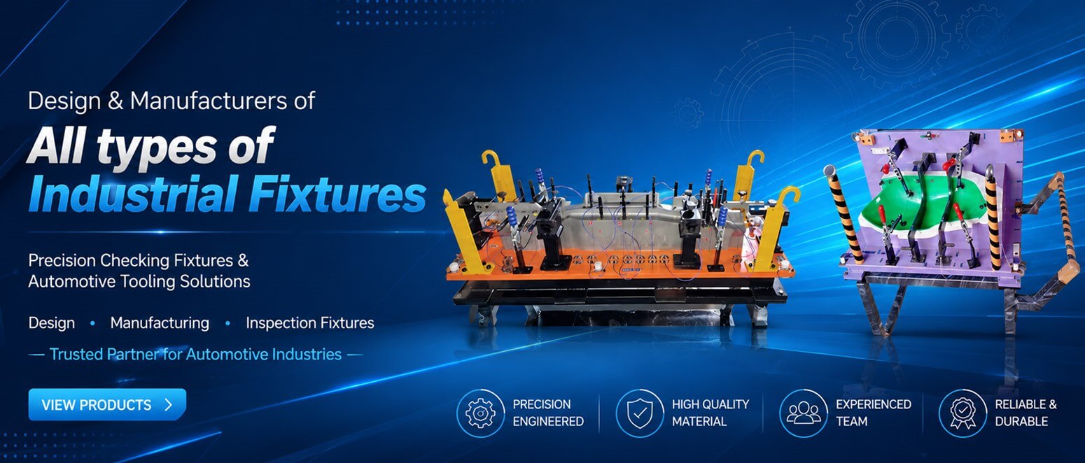 1 Design & Manufacturers of All types of Industrial Fixtures