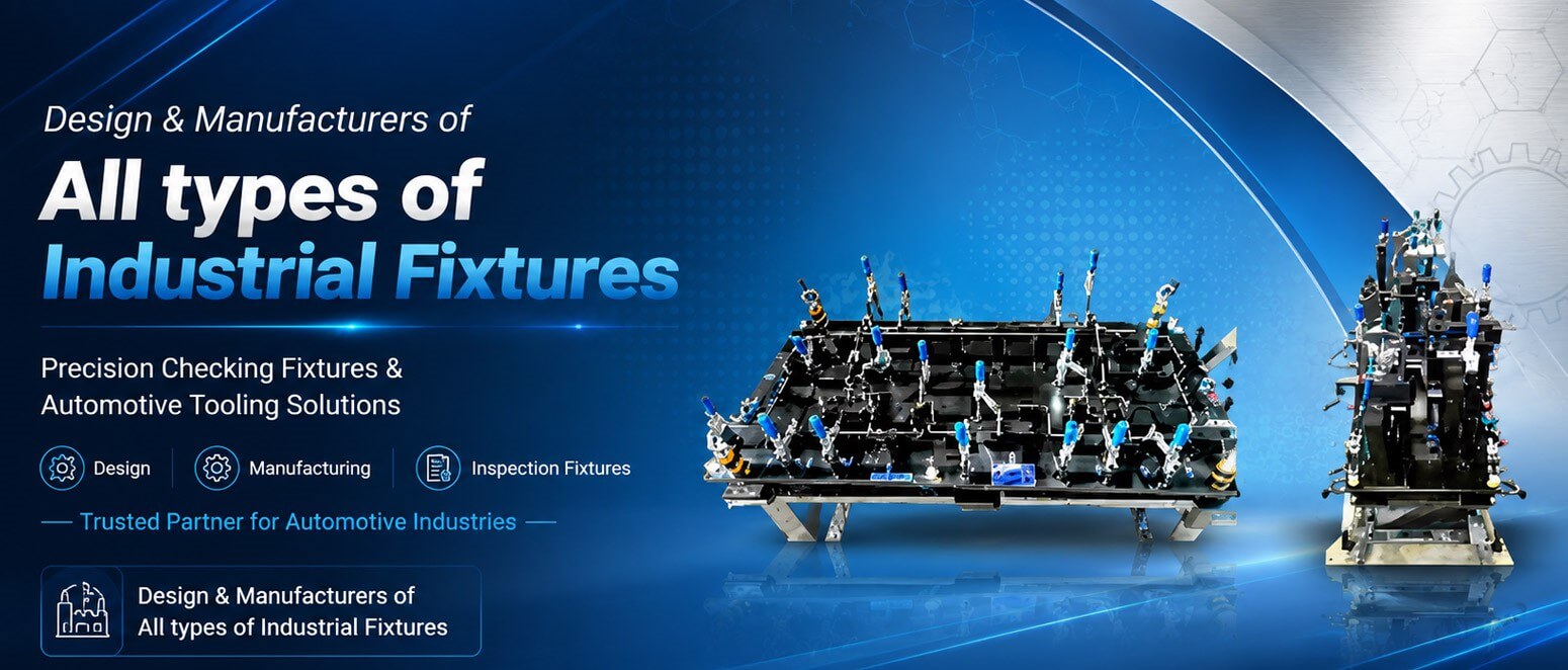 3 Checking Fixtures, Welding Fixtures, Assembly Fixtures, Assembly Checking Fixtures, Clamping Fixture, Thermocol Patterns, Soft Tooling of sheet Metal Proto Parts, Manufacturer, Supplier, Exporter from Pune, Maharashtra, India.